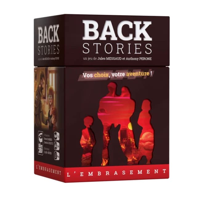 BACK STORIES L'EMBRASEMENT